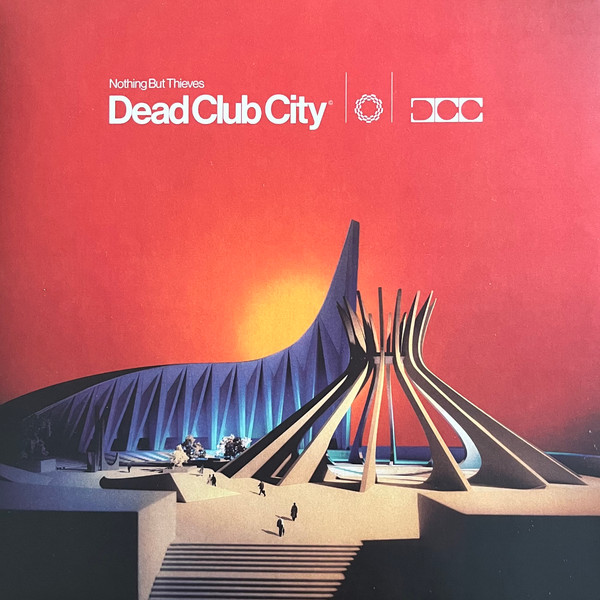 Nothing But Thieves - Dead Club City