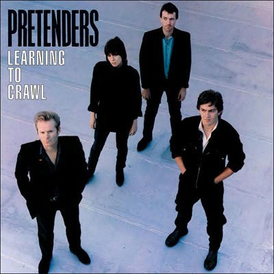 Pretenders, The - Learning To Crawl